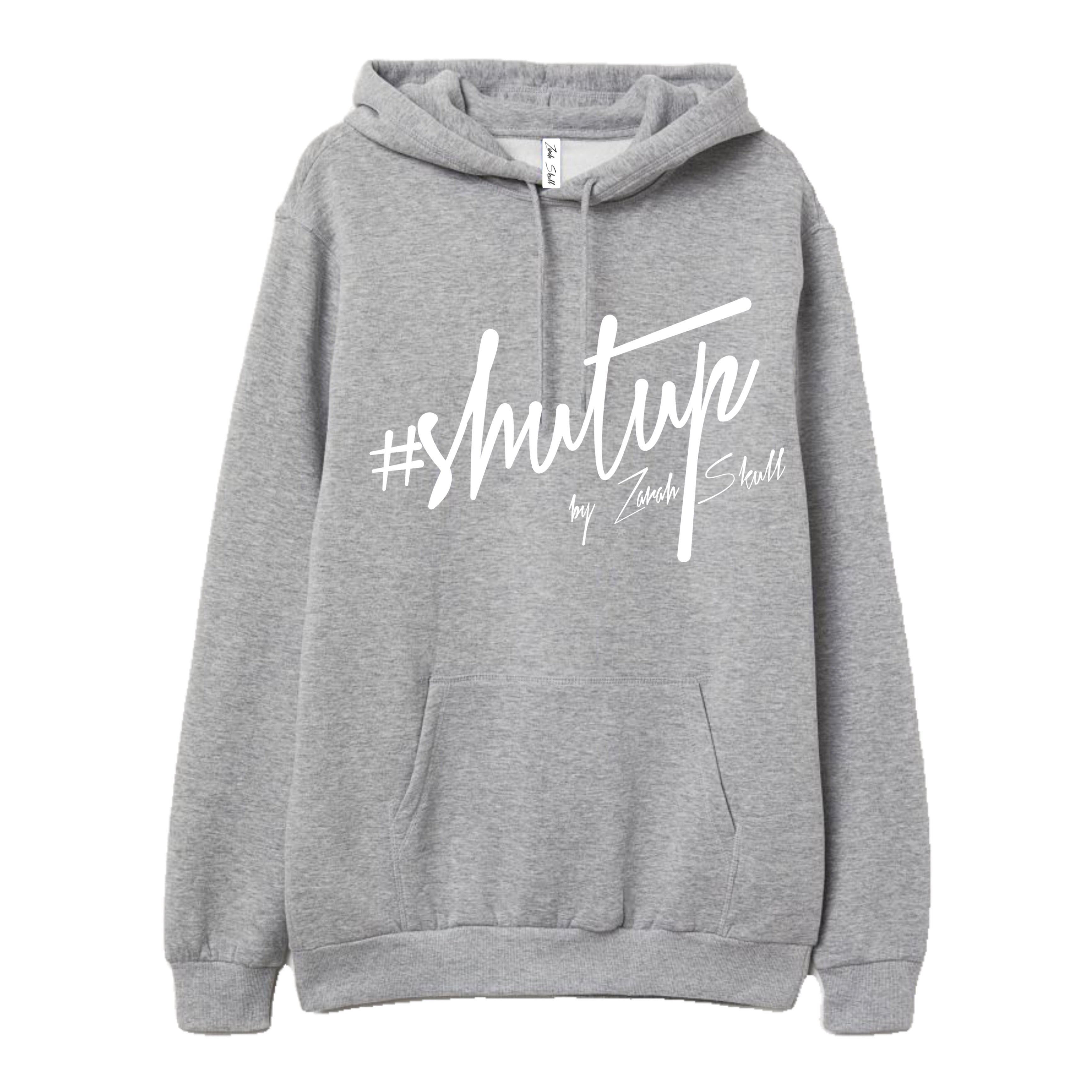 "ZarahSkull" Hoodie GREY "shutup"