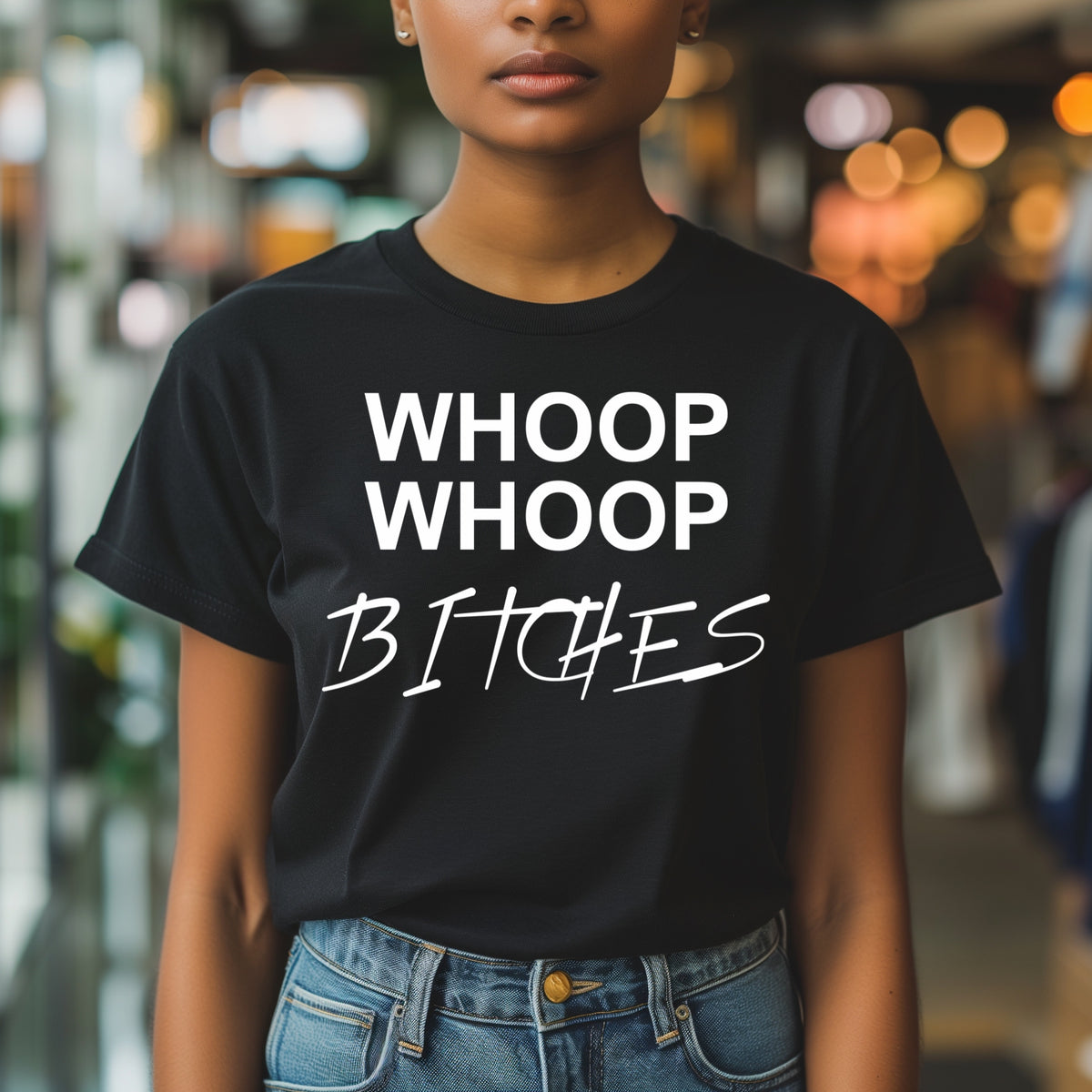 Shirt BLACK "WHOOP WHOOP BITCHES"