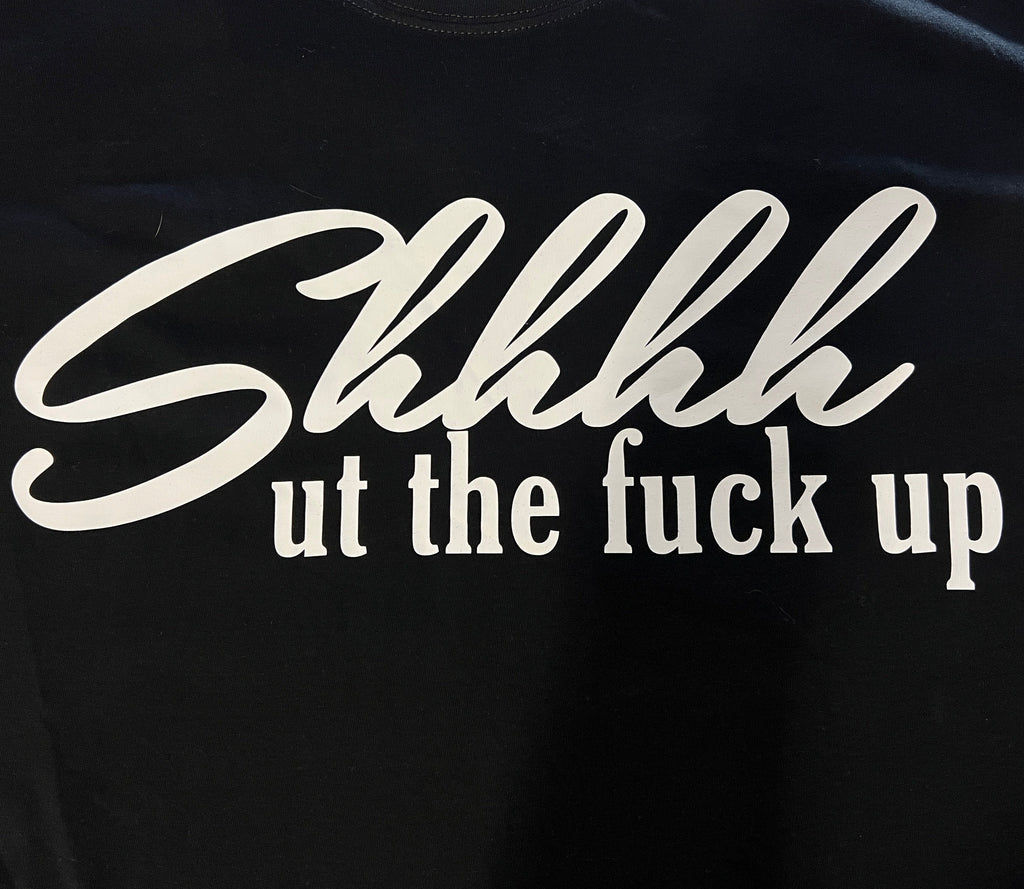 ZarahSkull Shirt BLACK "Shhhhut the fuck up"